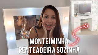 MONTANDO MINHA PENTEADEIRA CAMARIM passoapasso [upl. by Kriste]