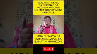 ATTY GUANZON WALANG TATALO SA PILIPINAS SA PAGKAKAWATAN NG MGA GOVERNMENT OFFICIALS [upl. by Ruel]