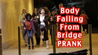 Body Falling From Bridge PRANK [upl. by Ainsworth737]