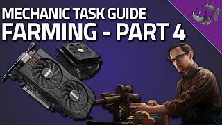 Farming Part 4  Mechanic Task Guide  Escape From Tarkov [upl. by Leigha]