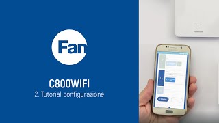 Fantini Cosmi C800 WIFI  Tutorial configurazione [upl. by Esorrebma61]