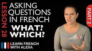 Asking WHATWHICH questions in French with QUEL French Essentials Lesson 28  Part 2 [upl. by Nosle]