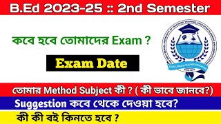 BEd 2nd Semester Exam Date 2024  Suggestion  Method paper  Books  BEd 202325 [upl. by Germayne462]