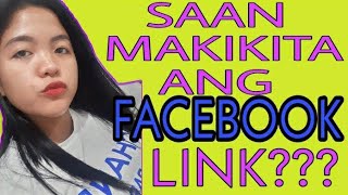 SAAN MAKIKITA ANG FACEBOOK LINK STEPBYSTEP FOR BEGINNERS [upl. by Nneb]