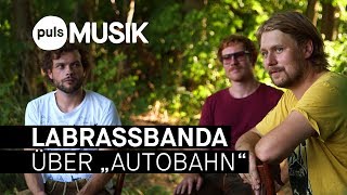 LaBrassBanda über quotAutobahnquot Die 100 besten Songs aus Bayern  Interview [upl. by Barret]