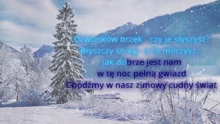 Zimowy cudny świat  KaraokeInstrumentalna Winter Wonderland in Polish [upl. by Ssur10]