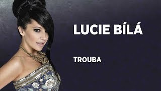 Lucie Bílá  Trouba [upl. by Acirehs]