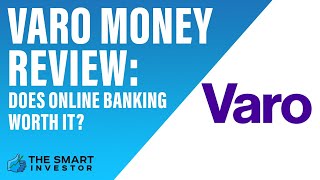 Varo Money Review Does Online Banking Worth It [upl. by Niala457]