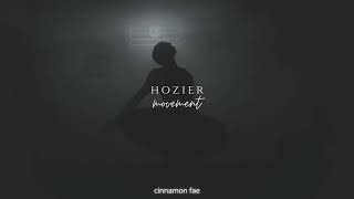 Hozier  Movement slowed  reverb [upl. by Edurtreg53]