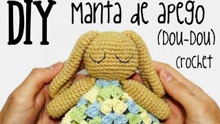 DIY Manta de apegoDouDou crochetganchillo tutorial [upl. by Lectra]