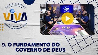 Lição 9  O FUNDAMENTO DO GOVERNO DE DEUS  Lição da Escola Sabatina  Adultos [upl. by Lundberg]