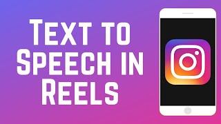 How to Use Text to Speech on Instagram Reels [upl. by Dot26]