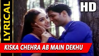 Kiska Chehra Ab Main Dekhu With LyricsJagjit SinghAlka Yagnik  Tarkieb Songs Tabu Milind Soman [upl. by Ekihc684]