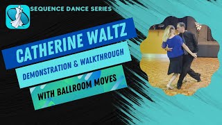 Catherine Waltz Sequence Dance [upl. by Rimaa]