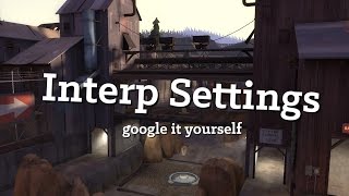 TF2 Interp Settings [upl. by Ricky475]