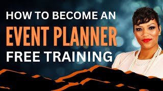 Free Event Planner Training for Beginners [upl. by Ggerk]