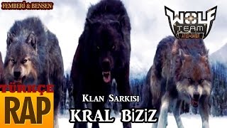 Femberi amp Bensen Kral biziz Gölge Haramileri klan şarkısı Wolfteam Türkçe RaP [upl. by Goddard242]