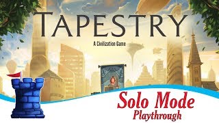 Tapestry Playthrough  with Solo Mode [upl. by Eelibuj]