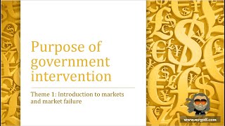 A level Economics with Mr Goff 26 Purpose of government intervention [upl. by Ecinereb]