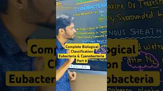 Class 11 Ch2  Eubacteria amp Cyanobacteria  Biological classification neet [upl. by Gnuh]