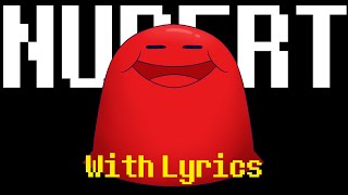 Nubert With Lyrics  Deltarune Chapter 2 [upl. by Ljoka]