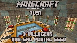 Minecraft TU31 3 Villages amp End Portal Seed [upl. by Ahab]