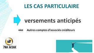 comptabilité des société s4 partie 10  versements anticipés [upl. by Kavanaugh]