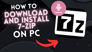 How to DOWNLOAD and INSTALL 7ZIP on PC Windows [upl. by Stag]