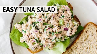 BEST TUNA SALAD RECIPE  easy amp healthy [upl. by Ennail]