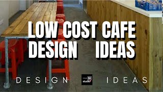 Low Cost Café Design Ideas [upl. by Animehliw]