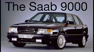 The Saab 9000 [upl. by Hamaso]