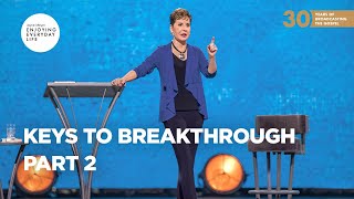 Keys to Breakthrough  Part 2  Joyce Meyer  Enjoying Everyday Life Teaching [upl. by Jamnis38]