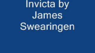 invicta by James Swearingen [upl. by Fanestil]