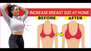 15 min Workout To Increase Breast Size Fast  Natural Ways To Increase Bust Size No Surgery [upl. by Gahan]