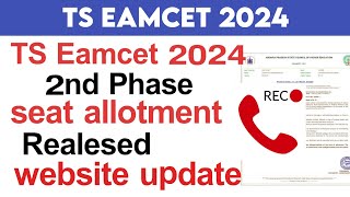 TS Eamcet 2024 2nd Phase Seat Allotment Released [upl. by Avika]