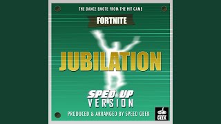 Jubilation Dance Emote From quotFortnite Battle Royalequot Sped Up [upl. by Airetnuhs23]