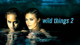 Wild Things 2 2004 EroticMystery Full Movie Facts amp Review  Susan Ward Leila Arcieri Ski Carr [upl. by Nnaitsirk]