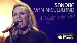 Sandra van Nieuwland  A Night Like This Official Audio [upl. by Hgielrak893]