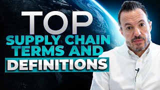 Top 10 Supply Chain Terms and Definitions Procurement Logistics Warehouse Management etc [upl. by Pendergast730]