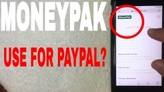 ✅ Can You Reload Add Cash To Paypal With MoneyPak 🔴 [upl. by Furr]