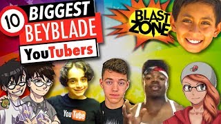 10 Biggest Beyblade YouTubers  Best Beyblade Burst YouTube Channels  Best BeyTubers [upl. by Luhar]