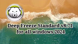 How to download and use Deep Freeze Standard on windows 7  8 10 2024 [upl. by Stearns]