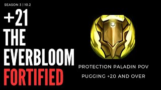 21 The Everbloom  Prot Paladin POV  Patch 102 DF Season 3 [upl. by Silver]