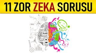 11 ZEKA SORUSU  ZOR ZEKA OYUNLARI [upl. by Eelessej742]