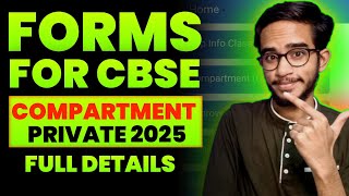 CBSE Private Compartment Form 202425 Full Details  Failed In Cbse Compartment Exam 2024 Forms [upl. by Llerrot]