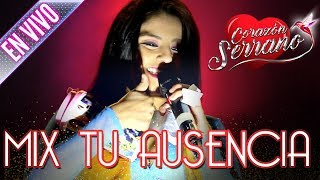 Corazón Serrano  Mix Tu Ausencia  En Vivo en Arequipa [upl. by Assehc]