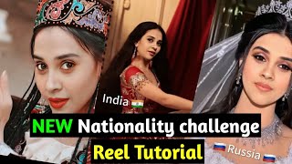 Nationality Challenge reel Tutorial🔥How id look in different nationalities reel Tutorial [upl. by Nedry]