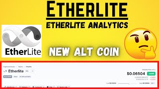 Etherlite Token cryptoToken 😍 Must WATCH New ALTCOIN ETL coin [upl. by Emelen]