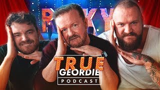 RICKY GERVAIS  True Geordie Podcast 109 [upl. by Bridwell]