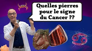 Lithothérapie  Quelles pierres pour le signe du Cancer [upl. by Akema]